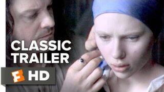 Girl with a Pearl Earring (2003) Official Trailer – Scarlett Johansson Movie