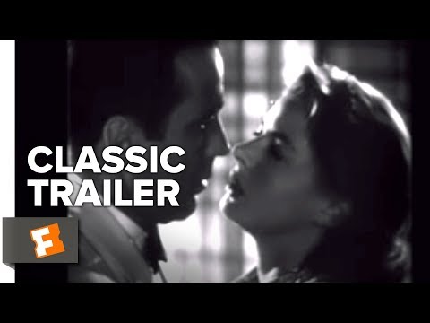 Casablanca (1942) Official Trailer – Humphrey Bogart, Ingrid Bergman Movie HD