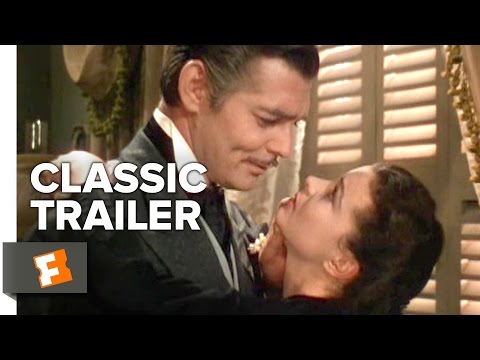 Gone with the Wind (1939) Official Trailer – Clark Gable, Vivien Leigh Movie HD