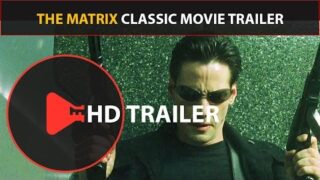 The Matrix Trailer (1999) Classic Movie Trailers (HD) Keanu Reeves