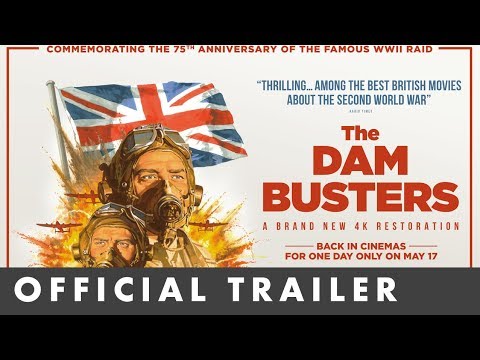 THE DAM BUSTERS – Official Trailer – Newly restored in 4k