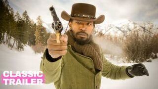 Django Unchained (2012) Official Trailer | Jamie Foxx, Leonardo DiCaprio | Alpha Classic Trailers