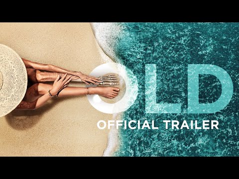 Old – Official Trailer [HD]